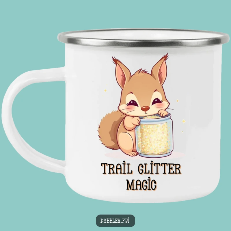 Funny Squirrel Glitter Camping Mug - Sip Sparkly with Outdoor Humor Gift