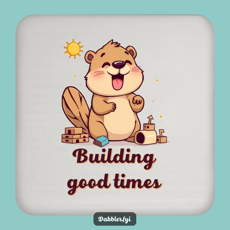 Funny Beaver Builder Drink Coaster: DIY Humor Protection for Your Gift