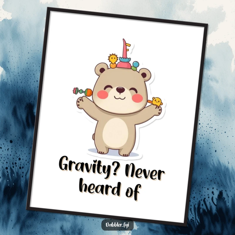 Funny Bear Poster with a cheerful bear artfully balancing several items on its nose, creating a visually engaging piece.
