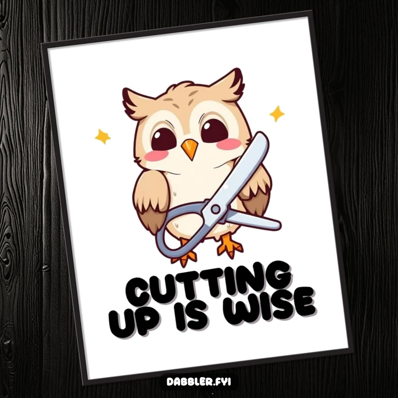 Funny Poster: A giggling owl character joyfully uses large scissors to snip colorful paper, a whimsical and humorous wall art.