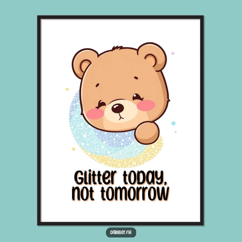 Curious Bear Glitter Funny Free Printable Wall Art - Downloadable Home Decor Gift
