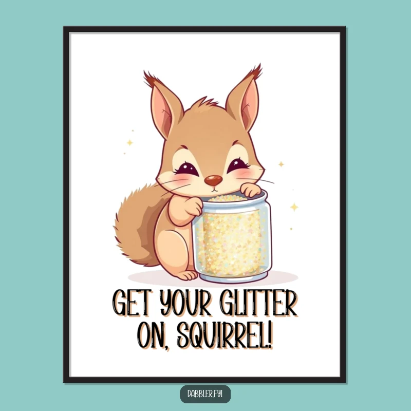 Free Printable Squirrel Glitter Wall Art: Funny Downloadable Art for Whimsical Spaces