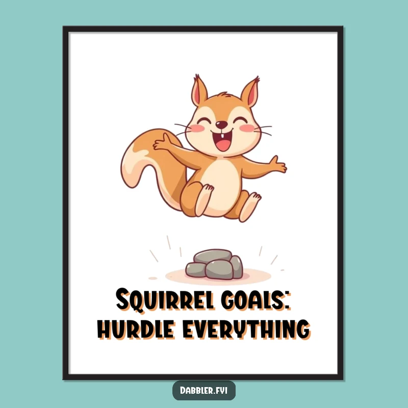 Free Printable Wall Art: Squirrel Leap Art, Funny Downloadable Decor
