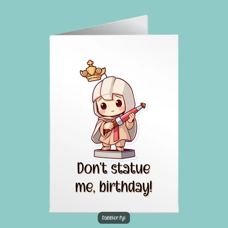 Free Printable Birthday Card: Mischievous Statue Character, Funny DIY Downloadable Gift