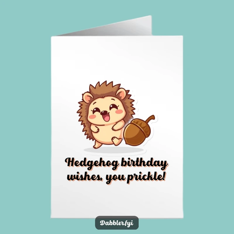 Free Printable Funny Birthday Card: Hedgehog Acorn Chase, Cute Downloadable Gift