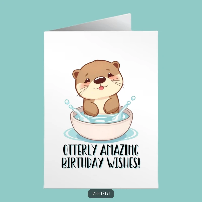 Free Printable Otter Birthday Card: Hilarious Splashy Fun Downloadable Gift