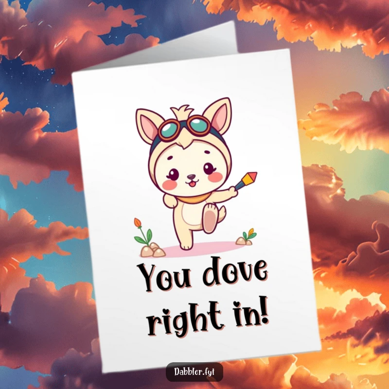 Funny Free Printable Congratulations Card featuring a cheerful animal character bravely dipping a toe into a brand new, enjoyable activity.