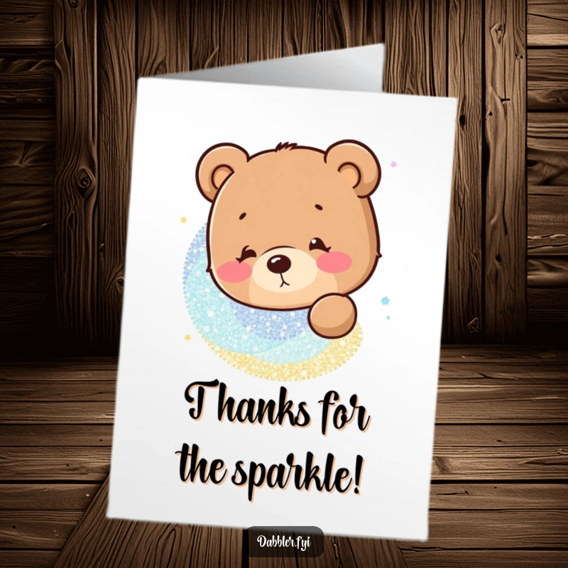 Funny Free Printable Thank You Card: Curious bear enchanted by swirling glitter, saying thanks.