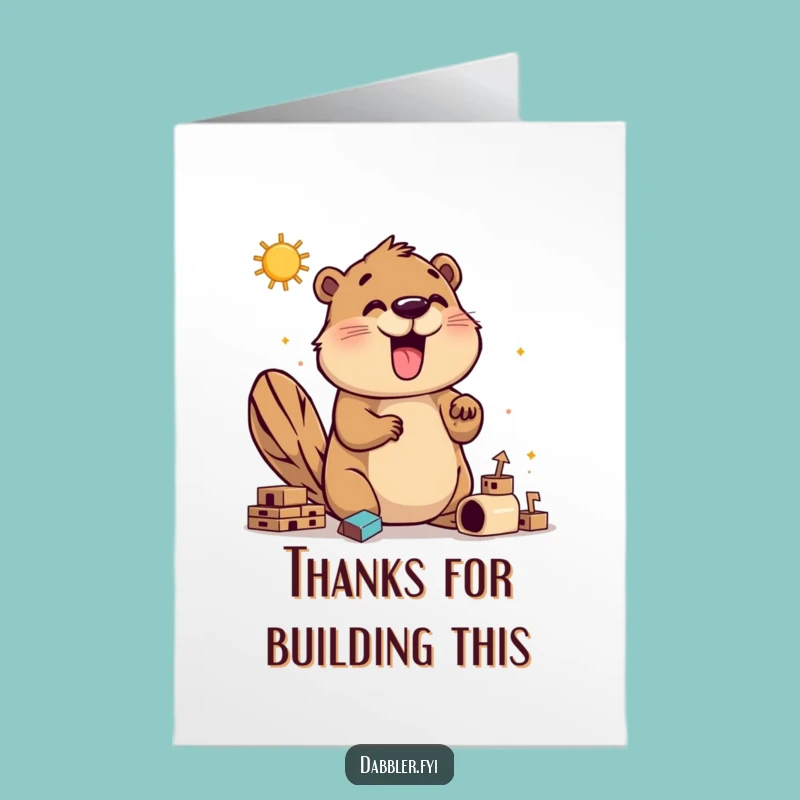 Free Printable Beaver Thank You Card - Thanks for Building Downloadable Gift