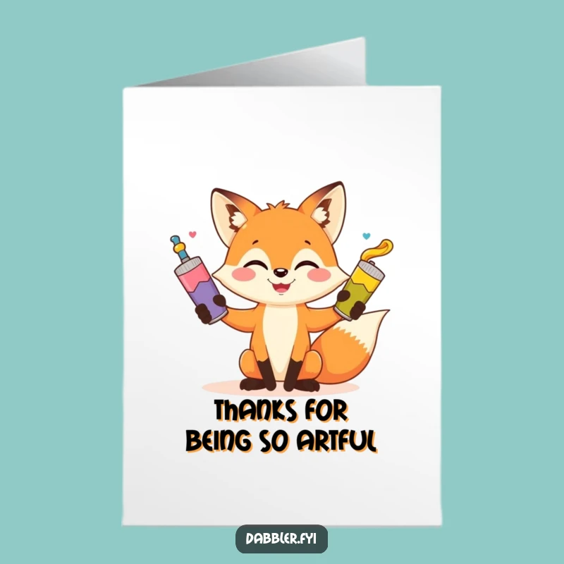 Free Printable Fox Paint Thank You Card: Funny Downloadable DIY Gift for Creatives