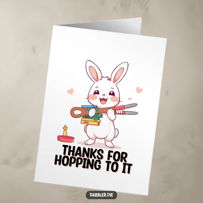 Funny Free Printable Thank You Card: A happy rabbit enthusiastically tries to balance many crafting tools, a great DIY gift.