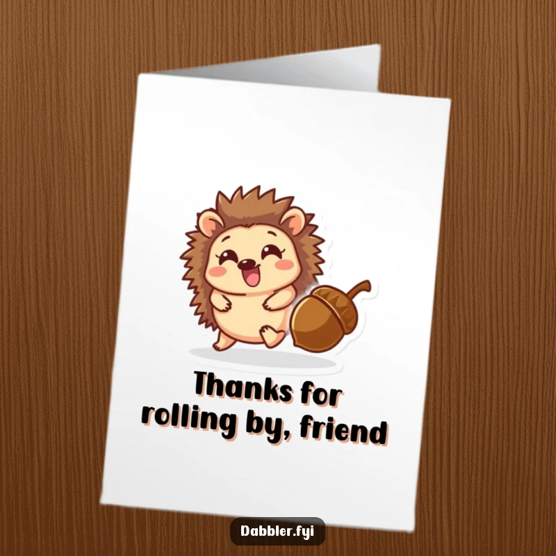Funny Free Printable Thank You Card: A gleeful hedgehog chases a rolling acorn, conveying sincere thanks.