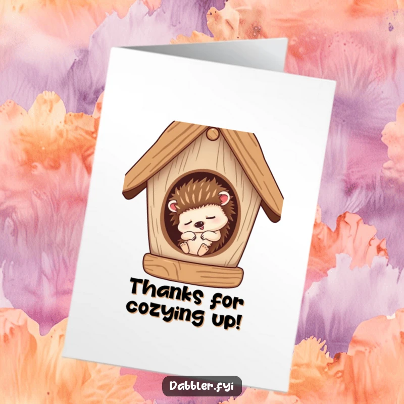 Funny Free Printable Thank You Card: Sleepy hedgehog napping in a birdhouse, offering thanks.