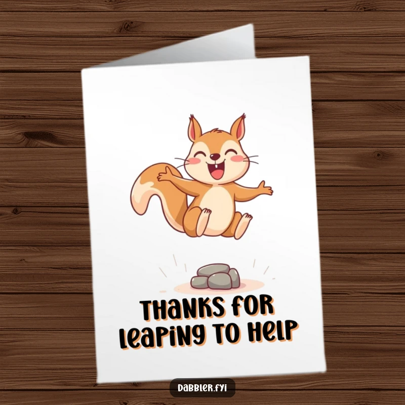 Funny Free Printable Thank You Card: A joyous squirrel leaping over an imaginary obstacle, a fun and humorous way to express thanks.