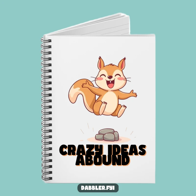 Funny Squirrel Leap Notebook - Plan Your Adventures with Humor, Great Funny Gift!