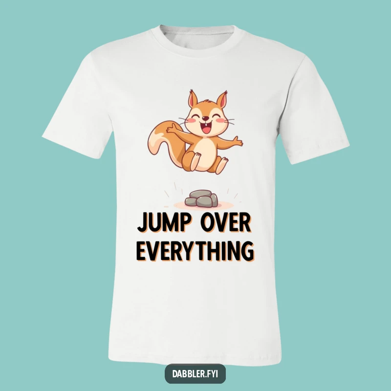 Funny Squirrel Leap T-Shirt - Playful Adventure, Hilarious Funny Gift!